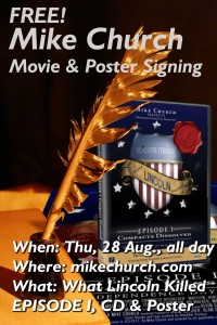 One Day Only!! Personalized What Lincoln Killed CD sets and Posters!